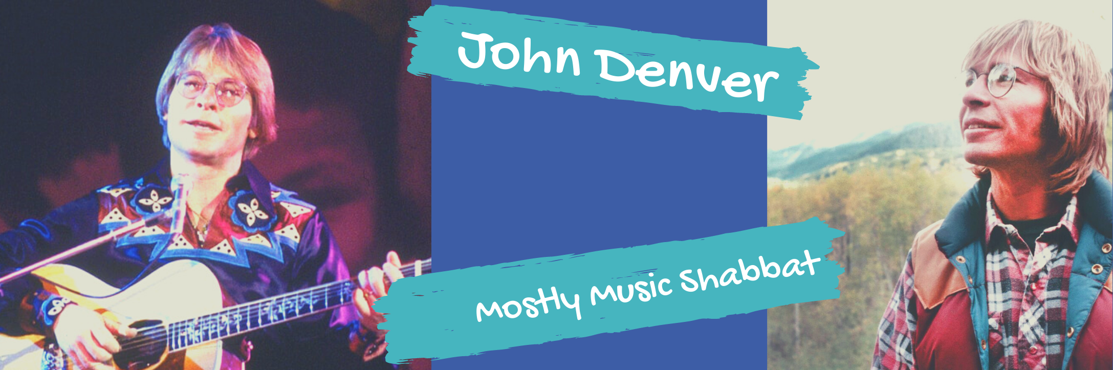 Banner Image for Mostly John Denver Music Shabbat